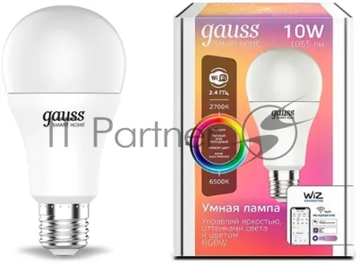 Лампа Светодиодная Gauss Smart Home RGbW E27 A60 10 Вт 2700-6500K 1/10/100