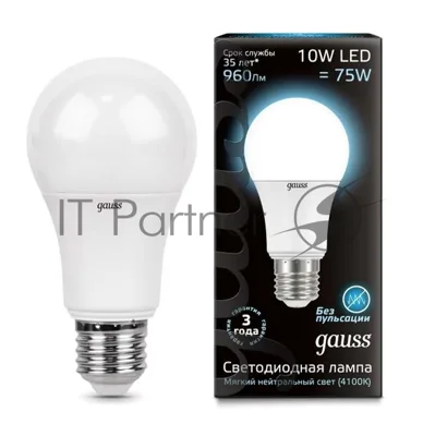 Лампа светодиодная Gauss LED A60 10W E27 920lm 4100K 1/10/50