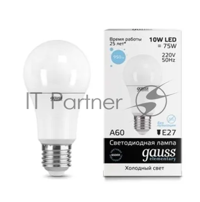 Лампа светодиодная LED Gauss Elementary A60 10Вт E27 6500К